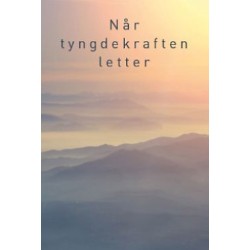 Når tyngdekraften letter