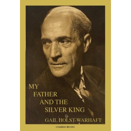 My Father and the Silver King