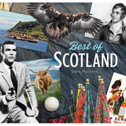 Best of Scotland: A Caledonian Miscellany