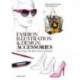 Fashion Illustration And Design: Accesories: Shoes, Bags, Hats, Belts, Gloves, and Glasses