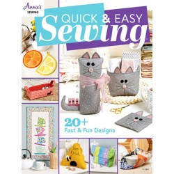 Quick & Easy Sewing: 20 + Fast & Fun Designs