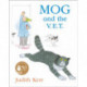Mog and the V.E.T.