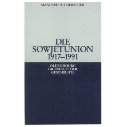 Die Sowjetunion 1917-1991