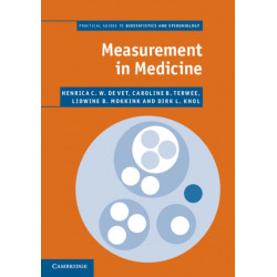 Measurement in Medicine: A Practical Guide