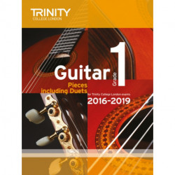 Trinity College London: Guitar Exam Pieces Grade 1 2016-2019