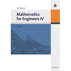 Mathematics for Engineers IV: Numerics