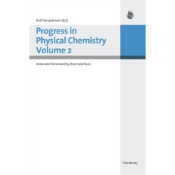 Progress in Physical Chemistry Vol.2: Materials Dominated by their Interfaces