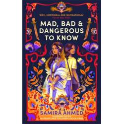 Mad, Bad & Dangerous to Know