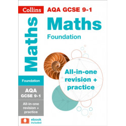 AQA GCSE 9-1 Maths Foundation All-in-One Complete Revision and Practice: Ideal for the 2026 and 2027 Exams