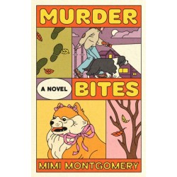 Murder Bites: A Novel