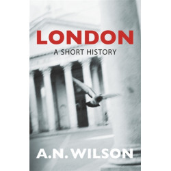 London: A Short History
