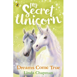 My Secret Unicorn: Dreams Come True