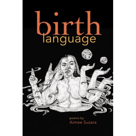 Birth Language: Poems