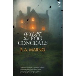 What the Fog Conceals