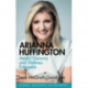 Arianna Huffington: Media Visionary and Wellness Evangelist