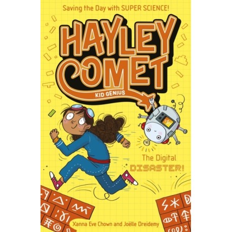 Hayley Comet, Kid Genius: The Digital Disaster!