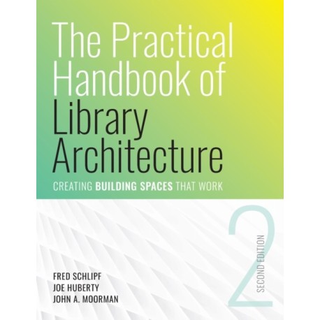 The Practical Handbook of Library Architecture