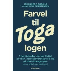 Farvel til Toga-logen: 7 færdigheder der har flyttet politisk interessevaretagelse ind på direktionsgangen (og ud af de brune værtshuse)
