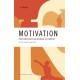 Motivation: Motivationsteori og praktisk anvendelse