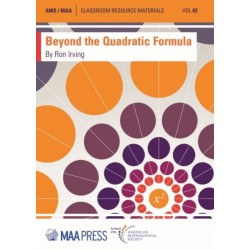 Beyond the Quadratic Formula