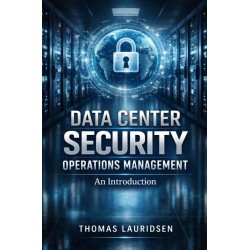 Data Center Security Operations Management: An Introduction