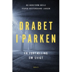 Drabet i parken: En fortælling om svigt