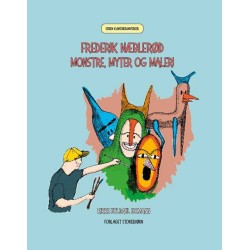 Frederik Næblerød: Monstre, myter og maleri