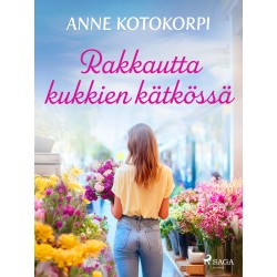 Rakkautta kukkien kätkössä