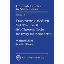 Discovering Modern Set Theory, Part 2: Set-Theoretic Tools for Every Mathematician