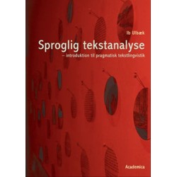 Sproglig tekstanalyse: Introduktion til pragmatisk tekstlingvistik
