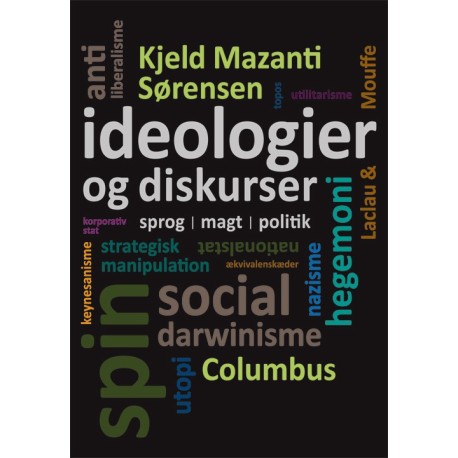 Ideologier og diskurser: sprog, magt, politik