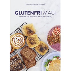 Glutenfri magi: Opskrifter, tips og tricks til det glutenfri køkken