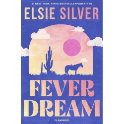 Fever Dream