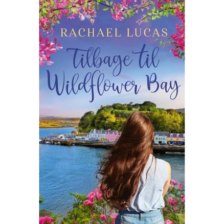 Tilbage til Wildflower Bay