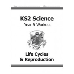 KS2 Science Year 5 Workout: Life Cycles & Reproduction