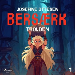 Bersærk 1. Trolden