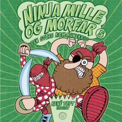 Ninja Mille og morfar 5: Den store kommunekrig