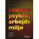 Ledelse og psykisk arbejdsmiljø