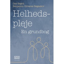 Helhedspleje: En grundbog
