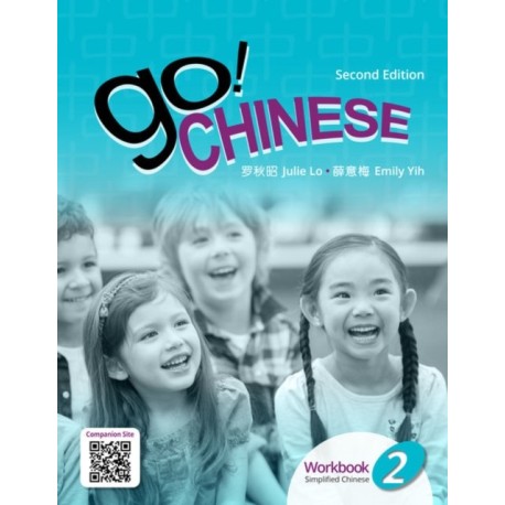 Go! Chinese 2, 2e Student Workbook (Simplified Chinese)