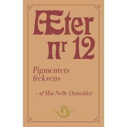 Æter nr. 12: Pigmentets frekvens