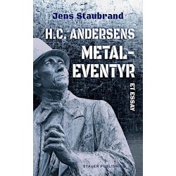 H.C. ANDERSENS METALEVENTYR: Et essay
