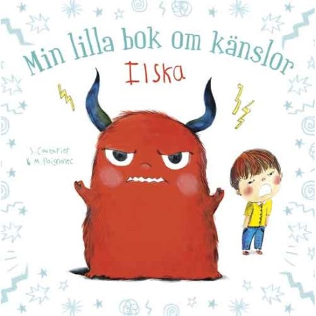 Min lilla bok om känslor: Ilska