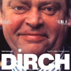 Hele Danmarks Dirch del 7 - Arven efter Dirch
