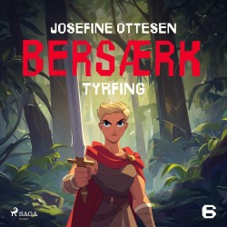 Bersærk 6. Tyrfing