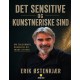 Det sensitive og kunstneriske sind