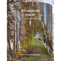 Bevægende møder: gennem Æstetisk Facilitering