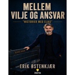 MELLEM VILJE OG ANSVAR: Elias II
