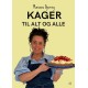 KAGER TIL ALT OG ALLE