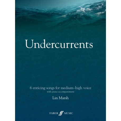 Undercurrents: 6 songs for solo voice